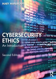 Big Data And the Ethics of Cybersecurity