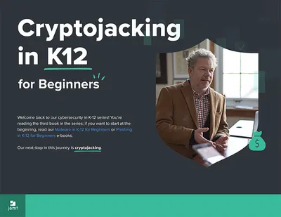 Cryptojacking in Cybersecurity